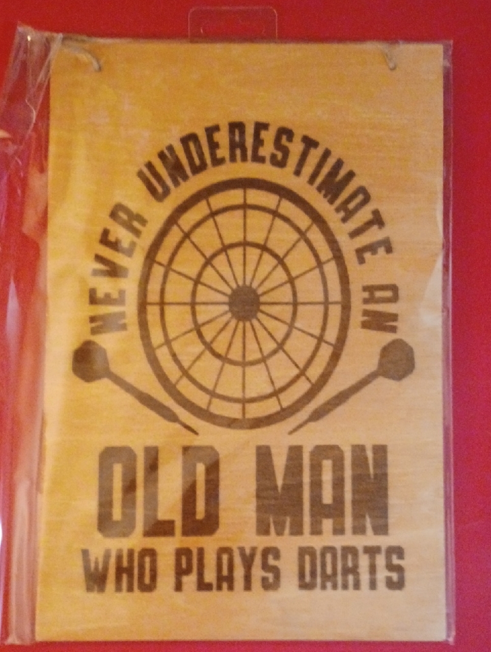 8x10 Darts Wall Plaque - "Never Underestimate an Old Man Who Plays Darts"